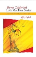 Cover: Reyes Calderon's Lola MacHor Series - Liverpool University Press