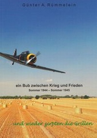 Abbildung von: ... und wieder zirpten die Grillen - Rümmelein, Günter
