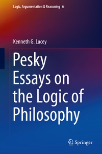 Abbildung von: Pesky Essays on the Logic of Philosophy - Springer