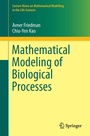 Cover: Mathematical Modeling of Biological Processes - Springer