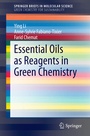 Cover: Essential Oils as Reagents in Green Chemistry - Springer