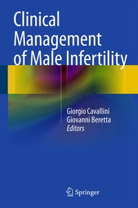 Enlarge image Cover: Clinical Management of Male Infertility - Springer