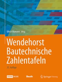 Bild vergrößern Bild: Wendehorst Bautechnische Zahlentafeln - Springer Vieweg