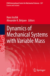 Enlarge image Cover: Dynamics of Mechanical Systems with Variable Mass - Springer