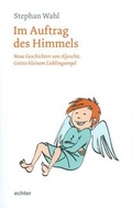 Cover: Im Auftrag des Himmels - Echter