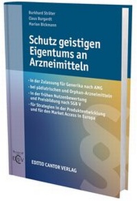 Abbildung von: Schutz geistigen Eigentums an Arzneimitteln - ECV Editio Cantor Verlag GmbH
