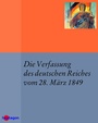 Cover: Die Verfassung des deutschen Reiches vom 28. März 1849 - heptagon