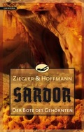 Cover: Sardor 3: Der Bote des Geh&ouml;rnten - Golkonda Verlag