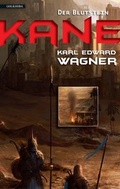 Cover: Kane 1: Der Blutstein - Golkonda Verlag