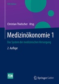 Cover: Medizin&ouml;konomie 1 - Springer Gabler