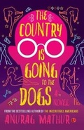 Cover: Country is Going to the Dogs - Rupa Publications India Pvt. Ltd