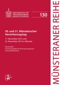 Cover: 30. und 31. M&uuml;nsterischer Versicherungstag - VVW Verlag Versicherungswirtschaft