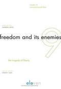 Cover: Freedom and its Enemies - Eleven International Publishing