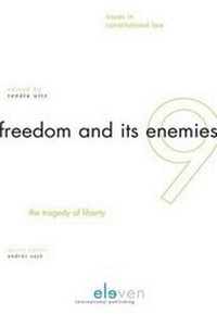 Enlarge image Cover: Freedom and its Enemies - Eleven International Publishing