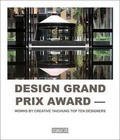 Cover: Design Grand Prix Award: Works by Creative Taichung Top Ten Designers - Artpower International