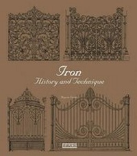 Enlarge image Cover: Iron History and Technique - Artpower International