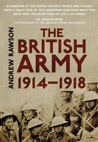 Abbildung von: The British Army 1914-1918 - The History Press Ltd