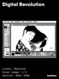 Enlarge image Cover: Digital Revolution - Barbican Art Gallery