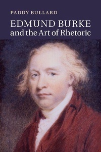 Enlarge image Cover: Edmund Burke and the Art of Rhetoric - Cambridge University Press