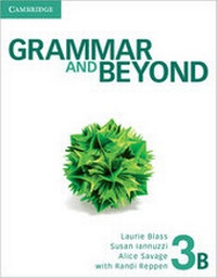 Enlarge image Cover: Grammar and Beyond Level 3 Student's Book B and Writing Skills Interactive Pack - Cambridge University Press