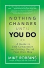 Cover: Nothing Changes Until You Do - Hay House Inc.