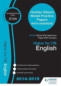 Cover: SQA Specimen Paper 2014 Higher for CFE English & Hodder Gibson Model Papers - Hodder Gibson