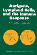 Cover: Antigens, Lymphoid Cells and the Immune Response - Academic Press