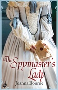 Cover: The Spymaster's Lady: Spymaster 2 (A series of sweeping, passionate historical romance) - Headline Eternal