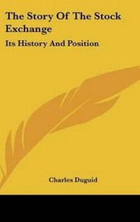 Enlarge image Cover: The Story Of The Stock Exchange - Kessinger Publishing
