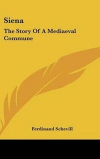 Enlarge image Cover: Siena - Kessinger Publishing