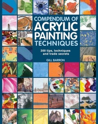 Abbildung von: Compendium of Acrylic Painting Techniques - Search Press Ltd
