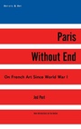 Cover: Paris Without End - Arcade Publishing