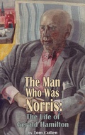 Cover: The Man Who was Norris - Dedalus Ltd