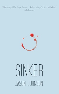 Enlarge image Cover: Sinker - Liberties Press