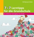 Cover: 7 x 7 Lerntipps f&uuml;r die Grundschule - Beltz Verlagsgruppe GmbH & Co. KG