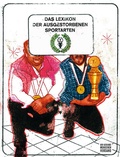 Cover: Das Lexikon der ausgestorbenen Sportarten - Der gesunde Menschenversand