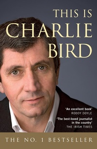Enlarge image Cover: This is Charlie Bird - Gill Books