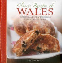 Abbildung von: Classic Recipes of Wales - Lorenz Books