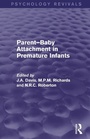 Bild: Parent-Baby Attachment in Premature Infants (Psychology Revivals) - Routledge