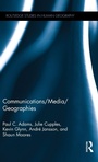 Cover: Communications/Media/Geographies - Routledge