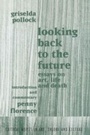 Cover: Looking Back to the Future - Routledge
