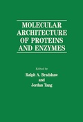 Cover: Molecular Architecture of Proteins and Enzymes - Academic Press