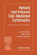 Cover: Natural and Induced Cell-Mediated Cytotoxicity - Academic Press