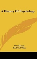 Cover: A History Of Psychology - Kessinger Publishing