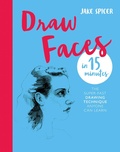 Cover: Draw Faces in 15 Minutes - Ilex