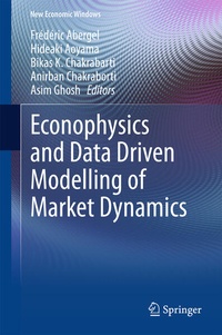 Enlarge image Cover: Econophysics and Data Driven Modelling of Market Dynamics - Springer
