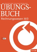 Cover: Rechnungswesen / &Uuml;bungsbuch Rechnungswesen III/3 - H&ouml;lzel Verlag