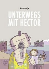 Abbildung von: Unterwegs mit Hector - Egmont Comic Collection