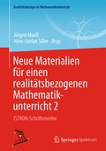 Cover: Neue Materialien f&uuml;r einen realit&auml;tsbezogenen Mathematikunterricht 2 - Springer Spektrum
