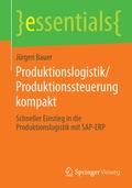 Cover: Produktionslogistik/Produktionssteuerung kompakt - Springer Vieweg